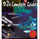 DJ's Complete Guide Training DJ's Complete Guide Training