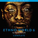 Ethno World 6 Complete Ethno World 6 Complete