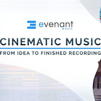 Evenant Cinematic Music From Idea To Finished Recording Evenant Cinematic Music From Idea To Finished Recording