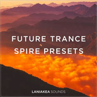 Future Trance Spire Presets Future Trance Spire Presets