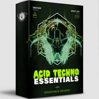 Ghosthack Acid Techno Essentials Ghosthack Acid Techno Essentials