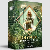 Ghosthack Shymer Ethereal Vocal Collection Vol.2 Ghosthack Shymer Ethereal Vocal Collection Vol.2