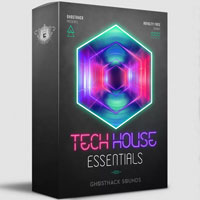 Ghosthack Tech House Essentials Ghosthack Tech House Essentials