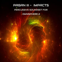 Pagan III Impacts for Omnisphere 2 Pagan III Impacts for Omnisphere 2