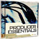 Producer Essentials Producer Essentials