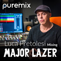 Puremix Luca Pretolesi Mixing Major Lazer Puremix Luca Pretolesi Mixing Major Lazer