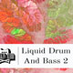 Rankin Audio Liquid Drum and Bass Vol.2 Rankin Audio Liquid Drum and Bass Vol.2