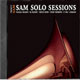 SAM Solo Sessions 24bit GiGA3 SAM Solo Sessions 24bit GiGA3
