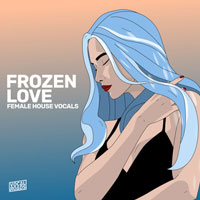 Vocal Roads Frozen Love Female House Vocals Vocal Roads Frozen Love Female House Vocals