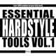 Essential Hardstyle Tools vol.1 Essential Hardstyle Tools vol.1